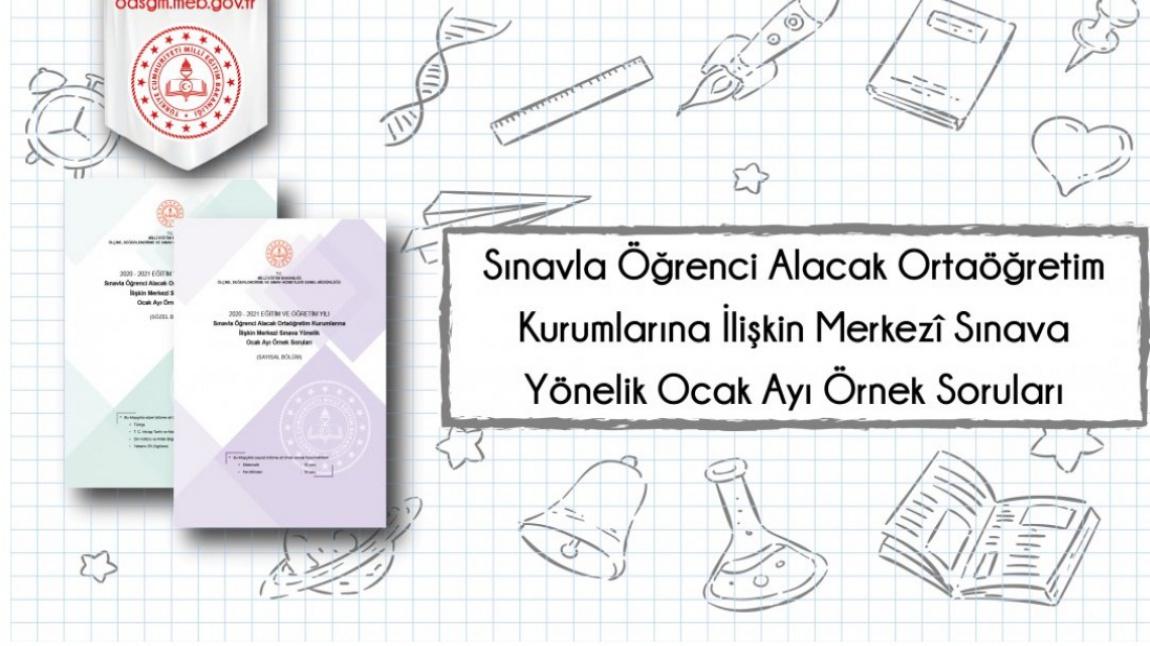 Sınavla Öğrenci Alacak Ortaöğretim Kurumlarına İlişkin Merkezî Sınava Yönelik Örnek Sorular Yayımlandı